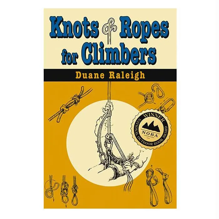 Knots And Ropes For Climbers